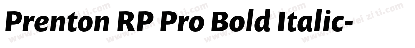 Prenton RP Pro Bold Italic字体转换
